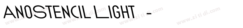 AnoStencil Light 嵌入字体转换